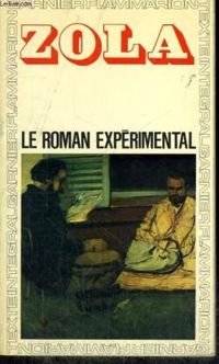 Mile Zola - Le Roman expérimental