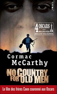 Couverture du livre No country for old men (Non - Cormac Mccarthy