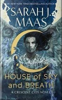 Sarah J Maas - Maison du ciel et du souffle