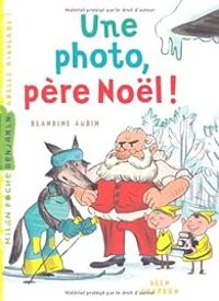 Blandine Aubin - Une photo, père Noël !