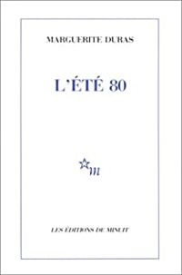 Couverture du livre L'Eté 80 - Marguerite Duras