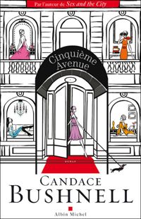 Couverture du livre Cinquième Avenue - Candace Bushnell