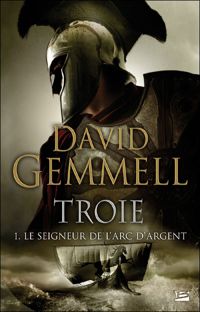 David Gemmell - Le Seigneur de l'Arc d'Argent 