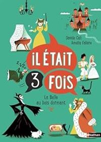 Davide Cali - Il était 3 fois : La Belle au bois dormant