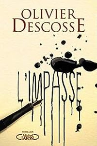 Couverture du livre L'impasse - Olivier Descosse