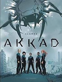 Couverture du livre Akkad - Clarke 