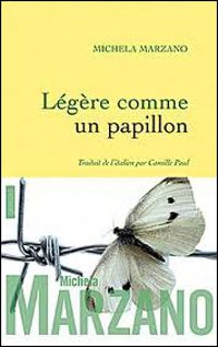 Michela Marzano - Légère comme un papillon