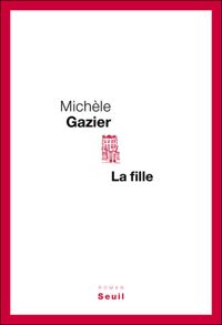 Michele Gazier - La Fille