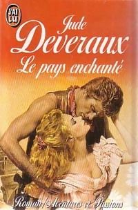 Couverture du livre Le pays enchanté - Jude Deveraux