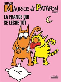 Couverture du livre La France qui se lèche tôt - Charb 