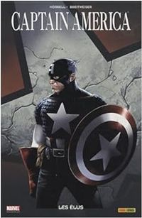 David Morrell - Captain America : Les élus