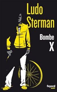 Ludo Sterman - Bombe X