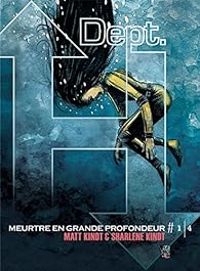 Couverture du livre Dept. H - Meurtre en grande profondeur - Matt Kindt - Sharlene Kindt