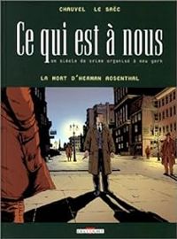 David Chauvel - Erwan Le Sac - La Mort d'Herman Rosenthal