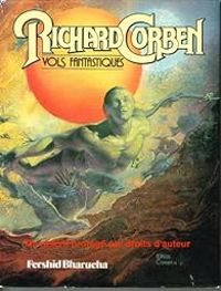 Couverture du livre Vols fantastiques - Richard Corben