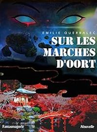 Milie Querbalec - Sur les marches d'Oort