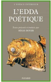 Couverture du livre L'Edda poétique - Regis Boyer