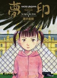 Couverture du livre Le signe des rêves - Naoki Urasawa