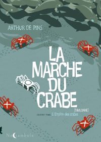 De Pins - L'Empire des crabes