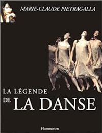 Marie Claude Pietragalla - La Légende de la danse