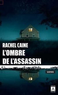 Rachel Caine - L'ombre de l'assassin