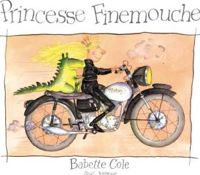 Babette Cole - Princesse Finemouche