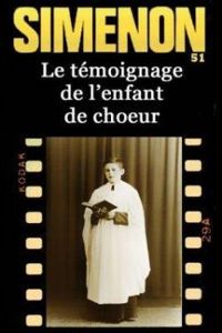 Couverture du livre Le Témoignage de l'enfant de choeur - Georges Simenon