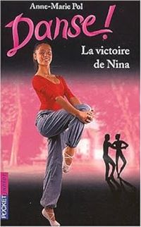 Couverture du livre La victoire de Nina - Anne Marie Pol