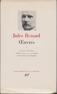 Jules Renard - Oeuvres