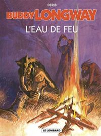 Derib - L'eau de feu