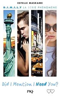 Estelle Maskame - 2. Did I Mention I Need You ? (D.I.M.I.N.Y) 