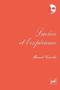 Marcel Conche - Lucrèce et l'expérience