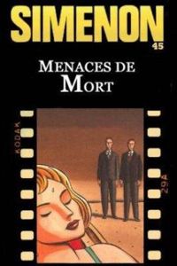 Couverture du livre Menaces de mort - Georges Simenon - Jacques De Loustal