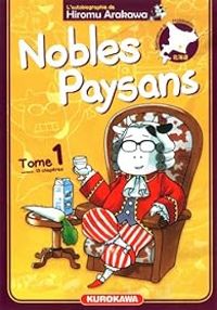 Couverture du livre Nobles Paysans - Hiromu Arakawa