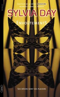 Sylvia Day - Envoûtements