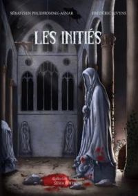 Frederic Livyns - Sebastien Prudhomme Asnar - Les initiés