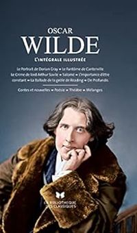 Oscar Wilde - Intégrale illustrée