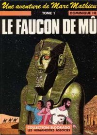 Couverture du livre Le faucon de Mû - Dominique He