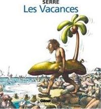 Claude Serre - Les Vacances