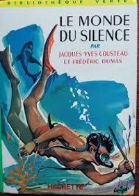 Jacques Yves Cousteau - Le monde du silence