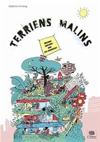 Delphine Grinberg - Vincent Bergier - Terriens malins 