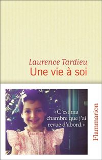 Laurence Tardieu - Une vie à soi