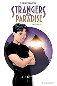 Terry Moore - Strangers in paradise - Intégrale