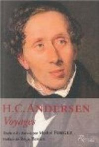 Couverture du livre Voyages - Hans Christian Andersen