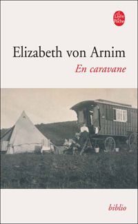 Couverture du livre En caravane - Elizabeth Von Arnim