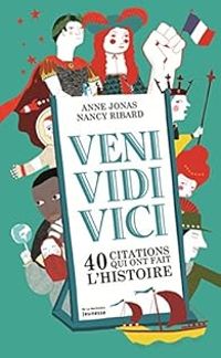 Anne Jonas - Nancy Ribard - Veni vidi vici 