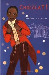 Couverture du livre Je suis chocolat ! - Benedicte Riviere