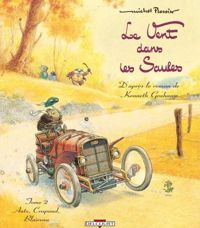 Michel Plessix(Dessins) - Kenneth Grahame(Scenario) - Auto, crapaud, blaireau