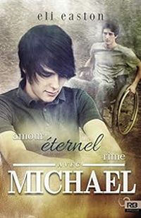 Eli Easton - Amour éternel rime avec Michael