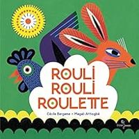 Cecile Bergame - Rouli, rouli, roulette